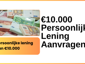 €10.000 Persoonlijke Lening Aanvragen!