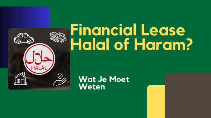 Financial Lease Halal of Haram