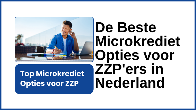 Microkrediet Opties voor ZZP