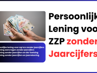 Persoonlijke Lening voor ZZP zonder Jaarcijfers