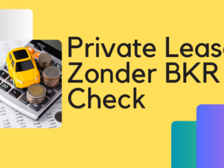 Private Lease Zonder BKR Check